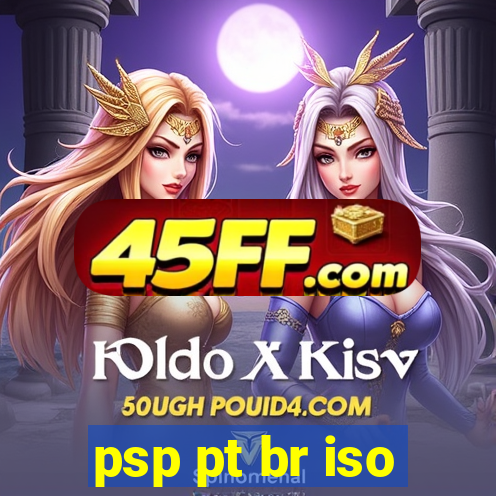 psp pt br iso